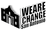 We Are Change San Antonio